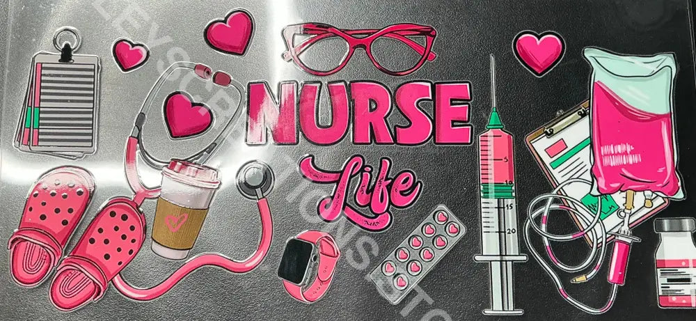 #183 NURSE LIFE