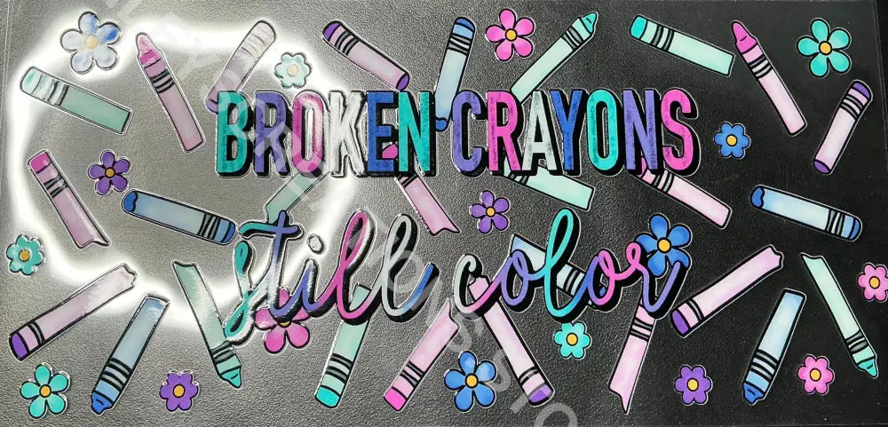#264 BROKEN CRAYONS