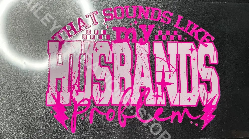 #277 MY HUSBANDS PROBLEM