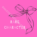 RARE CHARACTER