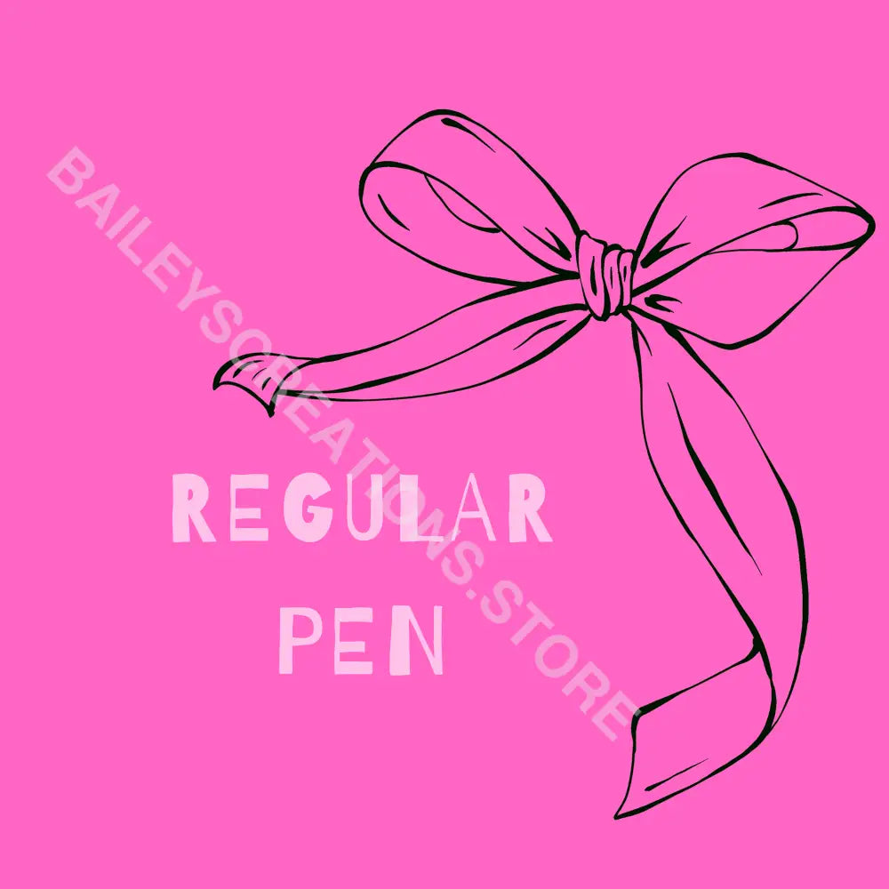 REGULAR PEN