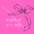 REGULAR WAX PEN